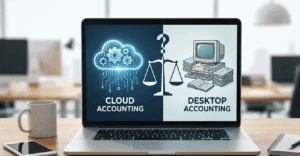 “Comparison between cloud accounting and desktop accounting, showing a cloud icon with a calculator on the left and a computer monitor with accounting graphics on the right.”
